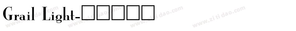 Grail Light字体转换